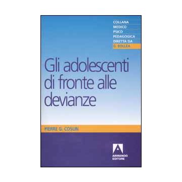 Gli adolescenti di fronte alle devianze