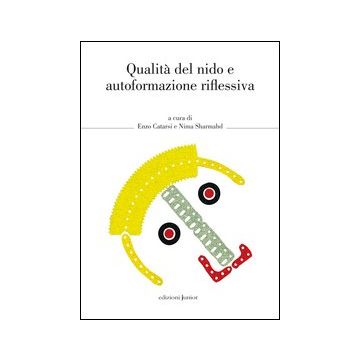 Qualità del nido e autoformazione riflessiva