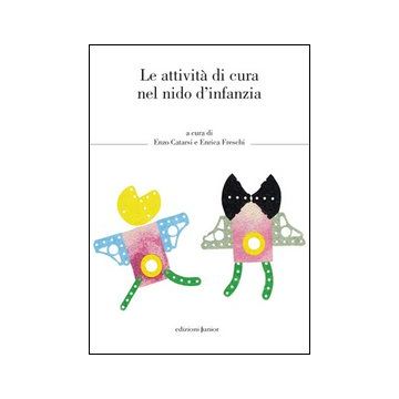 Le attività di cura nel nido d'infanzia