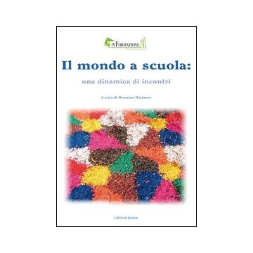 Mondo a scuola: una dinamica di incontri