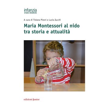 Maria Montessori al nido tra storia e attualità