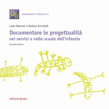 Documentare le progettualità nei servizi e nelle scuole dell'infanzia