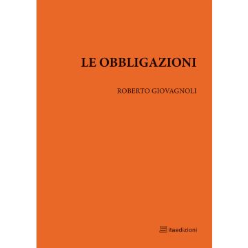 Le obbligazioni giovagnoli roberto ita edizioni 2021