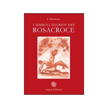 I simboli segreti dei Rosacroce