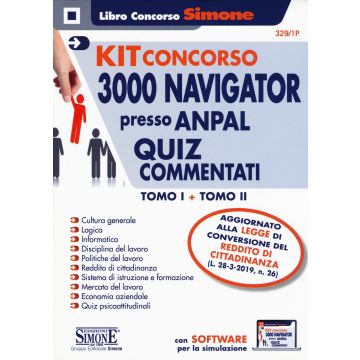 Kit Concorso per Navigator presso ANPAL. QUIZ commentati Vol. 1-2. Con software di simulazione