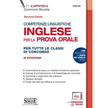 Competenze linguistiche. Inglese per la prova orale 2020. Per tutte le classi di concorso. Con espansione online 3/ed. 