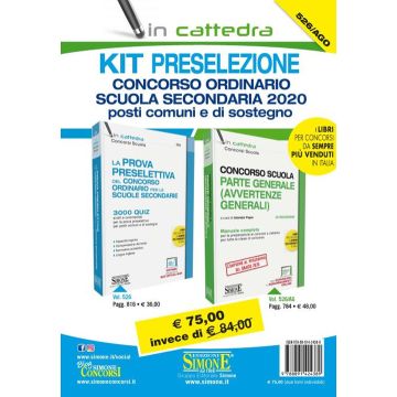 Kit preselezione. Concorso ordinario scuola secondaria 2020. Posti comuni e di sostegno. Con aggiornamento online. Con software di simulazione