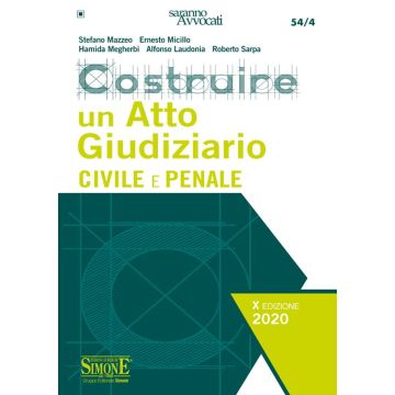 Costruire un atto giudiziario civile e penale
