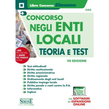 Concorso negli enti locali. Teoria e test. Con espansione online. Con software di simulazione