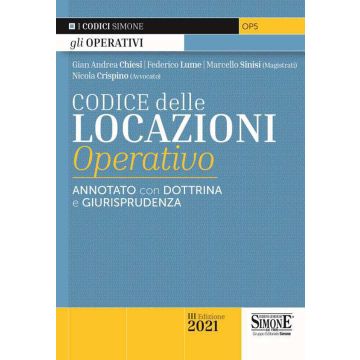 Codice delle Locazioni operativo 2021. Annotato con dottrina e giurisprudenza (Codici Operativi)