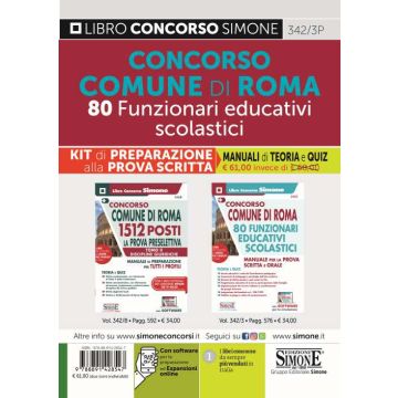 Comune di Roma 80 funzionari educativi scolastici. Kit di preparazione alla prova scritta. Manuali di teoria e Quiz. Con espansione e simulazione online (342/3 + 342/B)