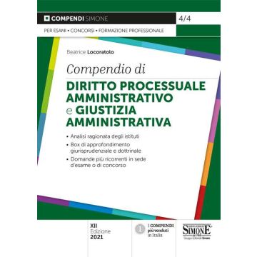 Compendio di diritto processuale amministrativo e giustizia amministrativa 2021