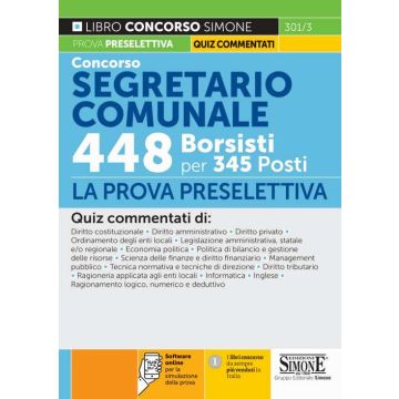 Concorso segretario comunale 448 borsisti per 345 posti. La prova preselettiva. Con software di simulazione