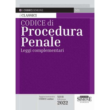 Codice di Procedura Penale. Leggi complementari - 47/ed. 2022 (i Classici)