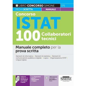 Concorso ISTAT 100 collaboratori tecnici. Manuale completo per la prova scritta. Con espansione e simulazione online