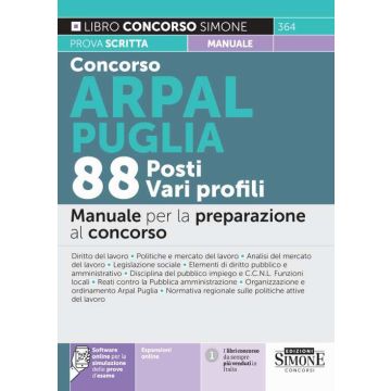 Concorso ARPAL Puglia. 88 posti vari profili. Manuale per la preparazione al concorso. Con espansione online. Con software di simulazione