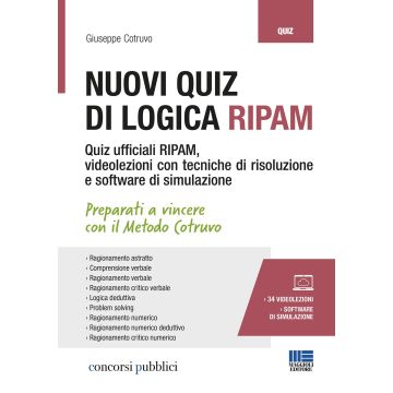 Nuovi quiz di Logica RIPAM. Con 34 videolezioni e software di simulazione