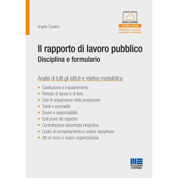 Il rapporto di lavoro pubblico. Disciplina e formulario