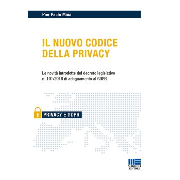 Il nuovo codice della privacy