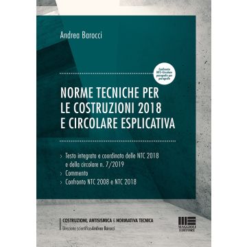 Norme tecniche per le costruzioni 2018 e circolare esplicativa
