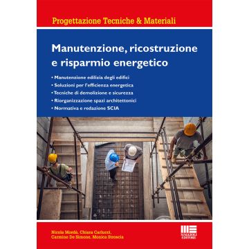 Manutenzione, ricostruzione e risparmio energetico