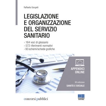 Legislazione e organizzazione del servizio sanitario
