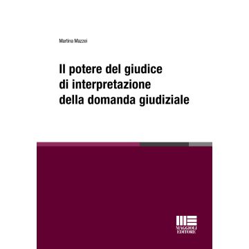 Il potere del giudice di interpretazione della domanda giudiziale
