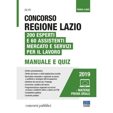 Concorso Regione Lazio. 200 esperti e 60 assistenti mercato e servizi per il lavoro. Con Contenuto digitale per accesso on line
