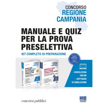 Concorso Regione Campania. Manuale e quiz per la prova preselettiva. Con software di simulazione