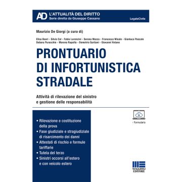 Prontuario di infortunistica stradale. Attività di rilevazione del sinistro e gestione delle responsabilità