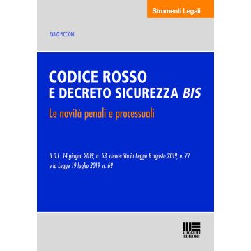Codice Rosso e Decreto Sicurezza Bis
