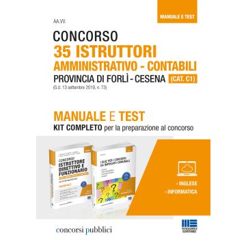 Concorso 35 Istruttori Amministrativo-Contabili Provincia di Forlì - Cesena (CAT. C1) - KIT Manuale + Test