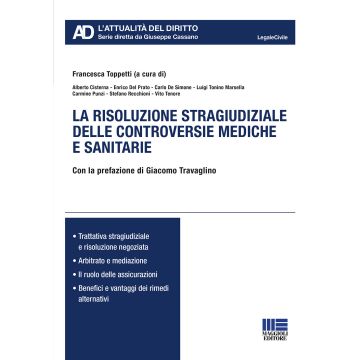 La risoluzione stragiudiziale delle controversie mediche e sanitarie