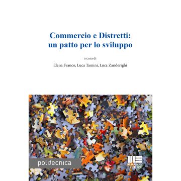 Commercio e Distretti: un patto per lo sviluppo
