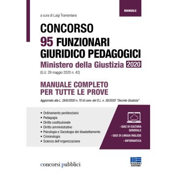 Concorso 95 funzionari giuridico pedagogici Ministero della Giustizia 2020 (G.U. 29 maggio 2020 n. 42)