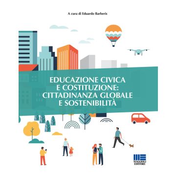 Educazione civica e Costituzione: cittadinanza globale e sostenibilità