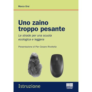 Uno zaino troppo pesante