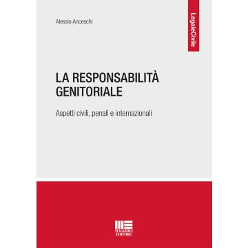 La responsabilità genitoriale. Aspetti civili, penali e internazionali