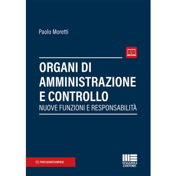 Funzioni obblighi e responsabilità degli organi amministrativi e di controllo. Conversione in legge del decreto rilancio