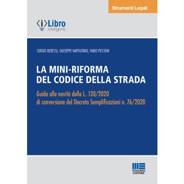 La mini-riforma del Codice della strada