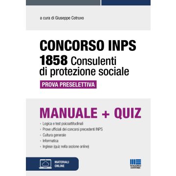 Concorso INPS 1858 consulenti di protezione sociale. Prova preselettiva. Manuale+quiz. Con espansione online