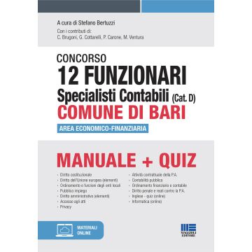 Concorso 12 funzionari specialisti contabili (Cat. D) Comune di Bari. Area economico-finanziaria. Manuela + quiz. Con espansione online