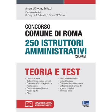 Concorso comune di roma 250 istruttori amministrativi cuia rm teoria e test maggioli 2021