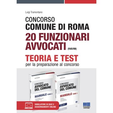 Concorso Comune di Roma 20 funzionari avvocati (FAVD/RM). Kit completo. Con espansione online. Con software di simulazione