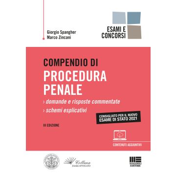Compendio di procedura penale 2021 esame avvocato marco zincani maggioli