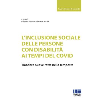 L'inclusione sociale delle persone con disabilità ai tempi del Covid