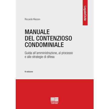 Manuale del contenzioso condominiale