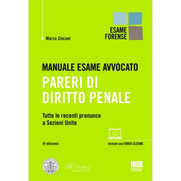 Pareri di diritto penale esame avvocato 2021 2022 marco zincani maggioli editore