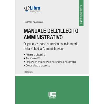 Manuale dell'illecito amministrativo 3/ed.