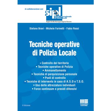 Tecniche operative di polizia locale 2/ed. - 2021